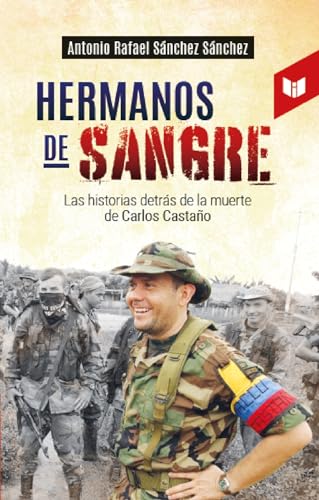 Libro HERMANOS DE SANGRE de ANTONIO RAFAEL SANCHEZ SANCHEZ