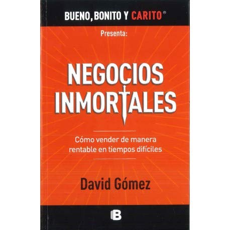 Libro NEGOCIOS INMORTALES de DAVID GOMEZ