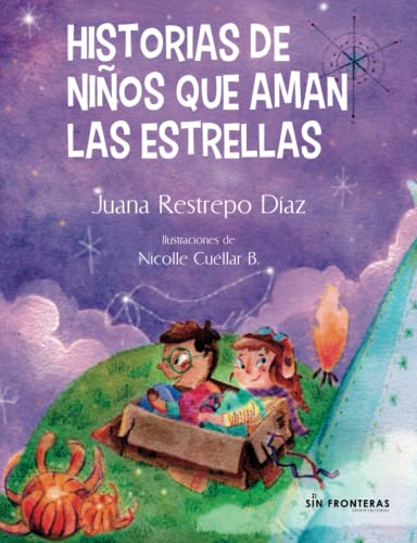 Libro Historias De Niños Que Aman Las Estrellas