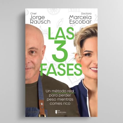 Libro LAS TRES FASES de JORGE RAUSCH Y MARCELA ESCOBAR