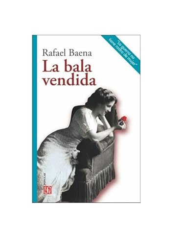 Libro La Bala Vendida