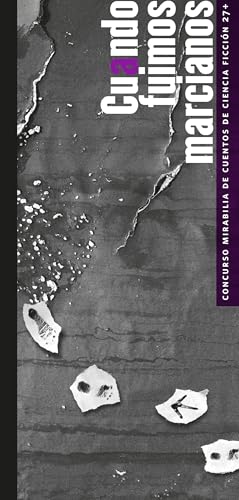 Libro Cuando Fuimos Marcianos