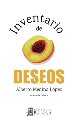 Libro INVENTARIO DE DESEOS de ALBERTO MEDINA LOPEZ