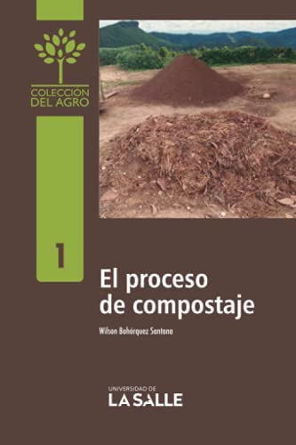 Libro EL PROCESO DE COMPOSTAJE de WILSON BOHORQUEZ SANTANA