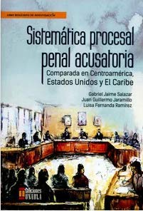 Libro SISTEMA PROCESAL PENAL ACUSATORIA de GABRIEL JAIME SALAZAR