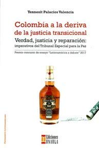 LIBRO COLOMBIA  ALA DERIVA DE LA JUSTICIA TRAN