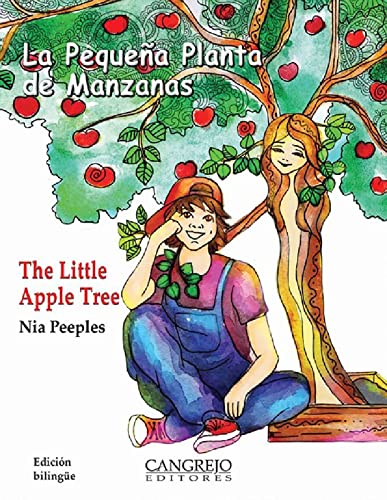 Libro LA PEQUENA PLANTA DE MANZANAS THE LITTLE de NIA PEEPLES