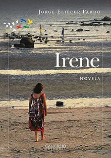 Libro IRENE de JORGE ELIECER PARDO