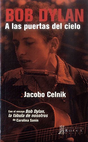 LIBRO BOBO DYLAN A LAS PUERTAS DEL CIELO