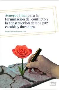 Libro ACUERDO FINAL PARA LA TERMINACION DEL CO de VARIOS AUTORES