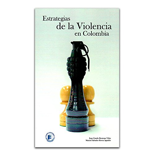 Libro ESTRATEGIAS DE LA VIOLENCIA EN COLOMBIA de VARIOS