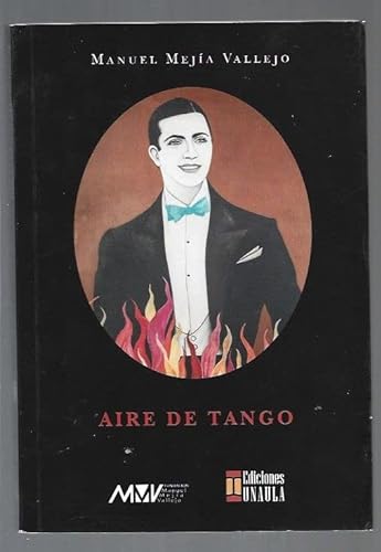 Libro AIRE DE TANGO de MANUEL MEJIA VALLEJO