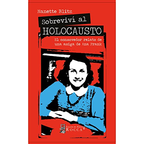 Libro SOBREVIVI AL HOLOCAUSTO de NANETTE BLITZ