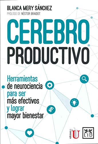 Libro CEREBRO PRODUCTIVO de BLANCA MERY SANCHEZ