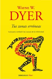 Libro TUS ZONAS ERRONEAS de WAYNE W DYER