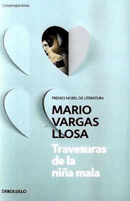 Libro TRAVESURAS DE LA NINA MALA de MARIO VARGAS LLOSA