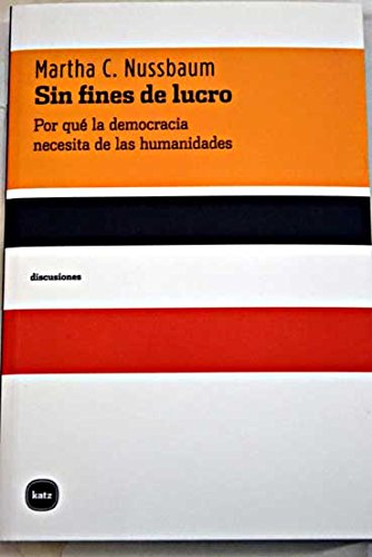 Libro SIN FINES DE LUCRO de MARTHA C NUSSBAUM