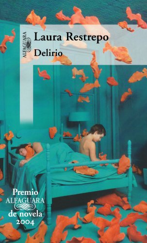 Libro DELIRIO de LAURA RESTREPO