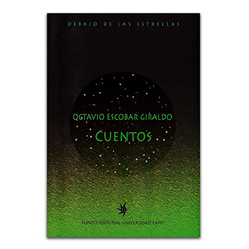 Libro CUENTOS OCTAVIO ESCOBAR de OCTAVIO ESCOBAR GIRALDO