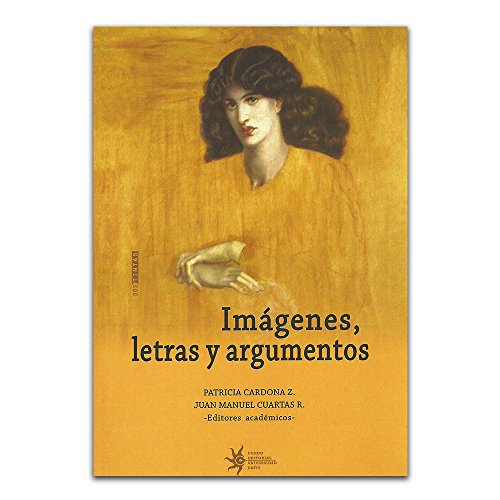Libro IMAGENES LETRAS Y ARGUMENTOS de AAVV