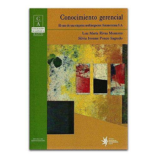 Libro CONOCIMIENTO GERENCIAL de LUZ MARIA RIVAS MONTOY A