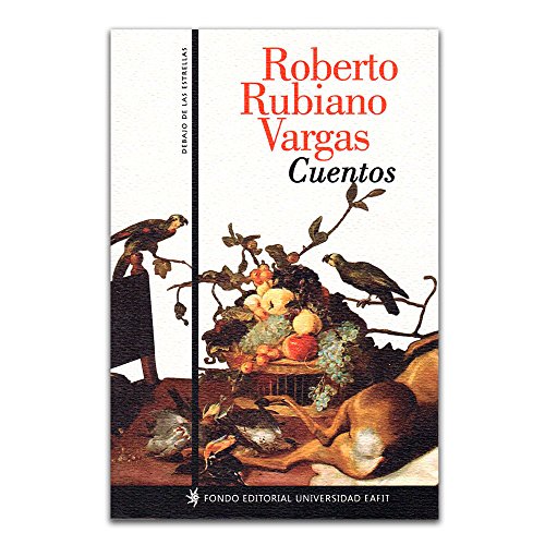 Libro CUENTOS ROBERTO RUBIANO de ROBERTO RUBIANO