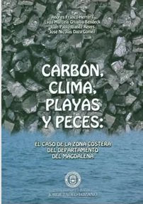 Libro CARBON CLIMA PLAYAS Y PECES de ANDRES FRANO HERRERA