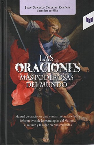 Libro LAS ORACIONES MAS PODEROSAD DEL MUNDO de JUAN GONZALO CALLEJAS