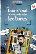 Libro GUIA OFICIAL PARA NUEVOS Y VIEJOS LECTOR de FILIPE POLYDORO