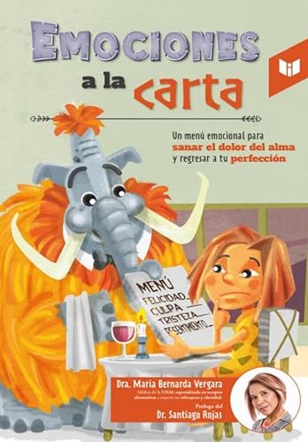 Libro EMOCIONES A LA CARTA de DRA MARIA BERNARDA VERGARA