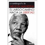 Libro EL LARGO CAMINO HACIA LA LIBERTAD de NELSON MANDELA