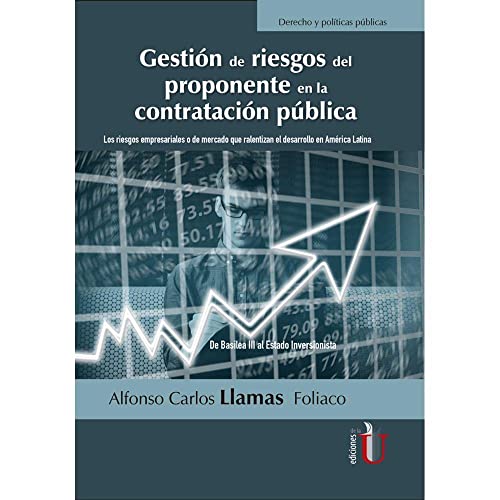 Libro GESTION DE RIESGO DEL PROPONENTE EN LA C de ALFONSO CARLOS LLAMAS FOLIACO