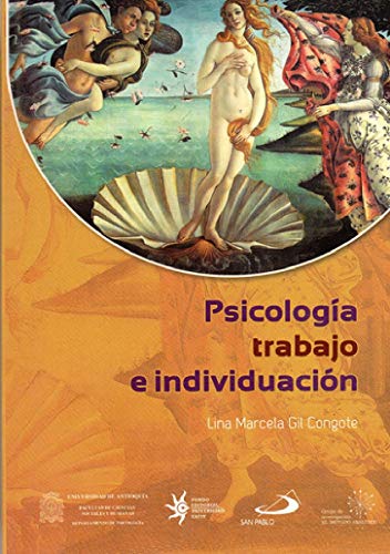 Libro PSICOLOGIA TRABAJO E INDIVIDUACION de LINA MARCELA GIL CONGOTE