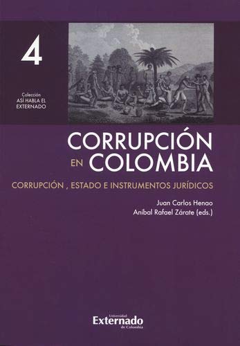 Libro Corrupcion En Colombia 4 Corrupcion Esta