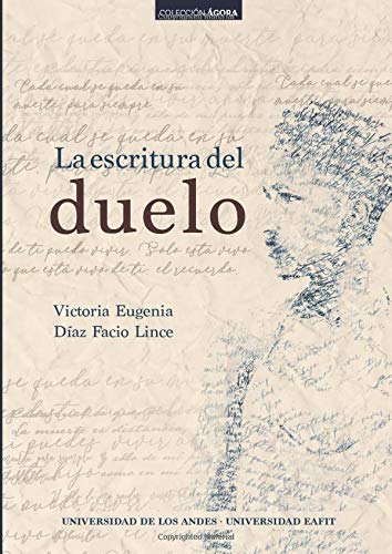 Libro La Escritura Del Duelo