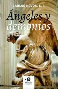 Libro ANGELES Y DEMONIOS de CARLOS NOVOA