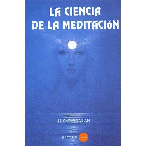 Libro CIENCIA DE LA MEDITACION de SARAYDARIAN