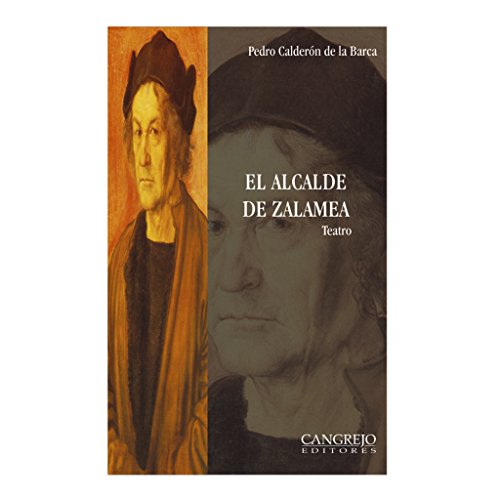 Libro EL ALCALDE DE ZALAMEA de PEDRO CALDERON DE LA BARCA