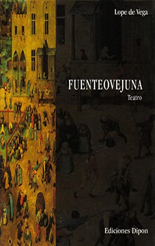 Libro FUENTEOVEJUNA de LOPE DE VEGA