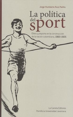 Libro La Politica Del Sport Elites Y Deporte