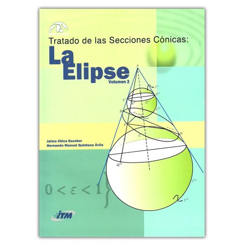 Libro TRATADO DE LAS SECCIONES CONICAS VOLUMEN 2 LA ELIPSE de nan