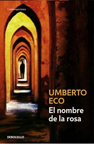 Libro EL NOMBRE DE LA ROSA de UMBERTO ECO