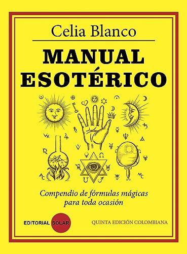 Libro MANUAL ESOTERICO de CELIA BLANCO