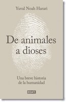 Libro DE ANIMALES A DIOSES de YUVAL NOAH HARARI