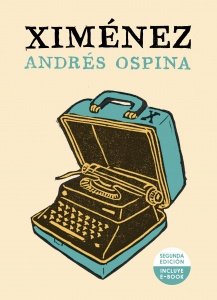 Libro XIMENEZ de ANDRES OSPINA