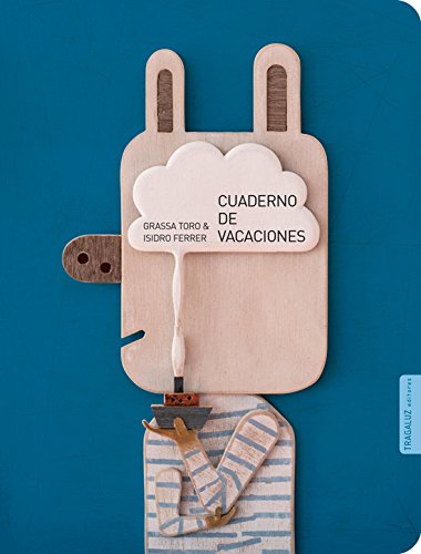 Libro CUADERNO DE VACACIONES de GRARRA TORO