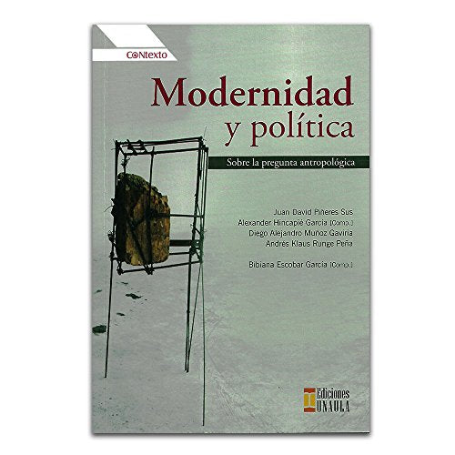 Libro MODERNIDAD Y POLITICA de VARIOS