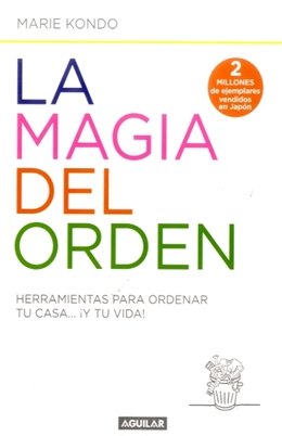 Libro LA MAGIA DEL ORDEN de MARIE KONDO