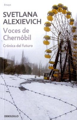 Libro VOCES DE CHERNOBIL de SVETLANA ALEXIEVICH