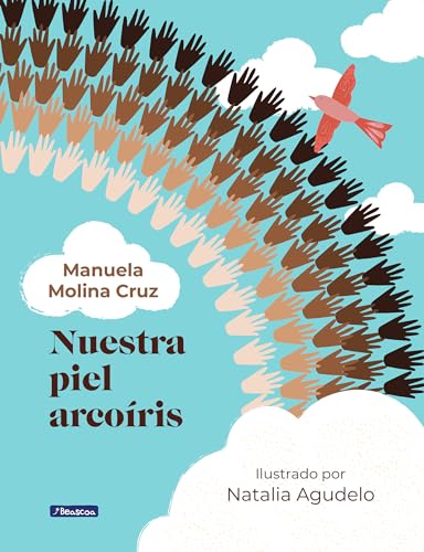 Libro NUESTRA PIEL ARCOIRS de MANUELA MOLINA CRUZ